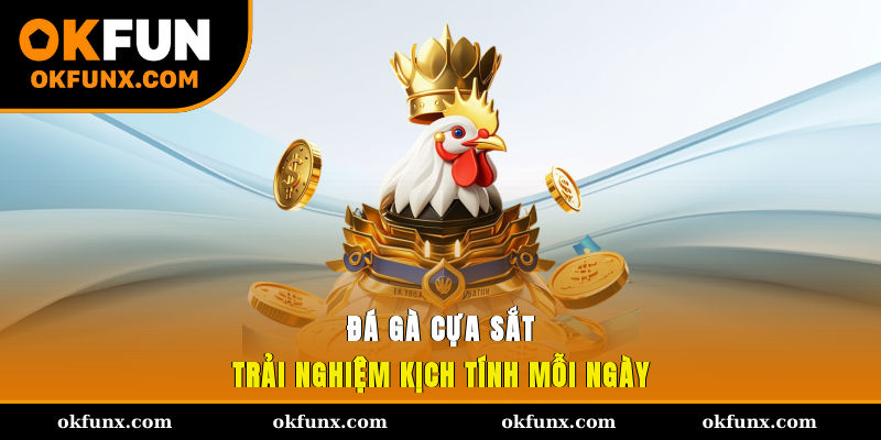 Đá Gà Cựa Sắt