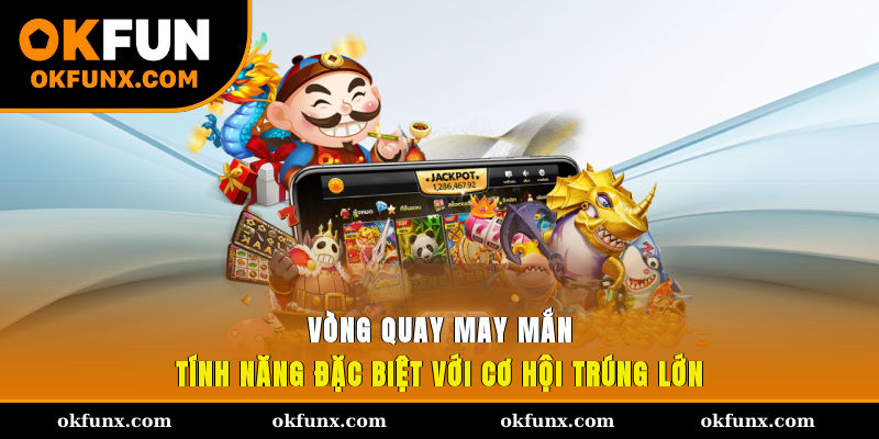 Vòng Quay May Mắn